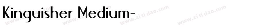 Kinguisher Medium字体转换